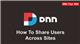 35. How To Share Users Across Sites - DNN Tip of The Week