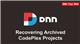 54. Recovering Archived CodePlex Projects - DNN Tip of The Week