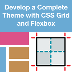 How to Create a Complete DNN Theme Using CSS Grid and Flexbox - Introduction, Media Queries, Typography